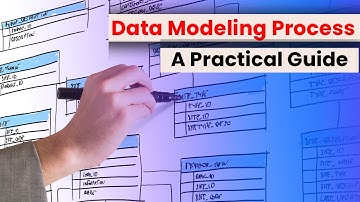 Data Modeling Process - A Practical Guide