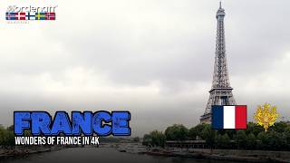 France — Paris to Provence in 4K