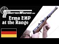 The Erma EMP at the Range