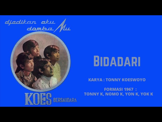 Koes Bersaudara - Bidadari (1967) class=