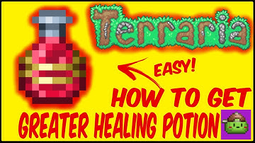How To Get Greater Healing Potion In Terraria | Terraria 1.4.4.9