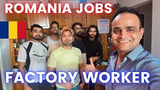 Romania  Factory Workers Jobs ! Romania Salary & Savings ! Romania Work Permit ! Tabrez Malik