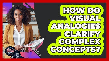 How Do Visual Analogies Clarify Complex Concepts?