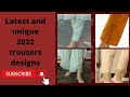 50latest trousers design2022latest and unique trousers design2022fashion ki dunyea