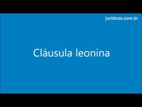 CLÁUSULA LEONINA, ABUSIVA, CÓDIGO CIVIL, DOUTRINA E EXEMPLOS