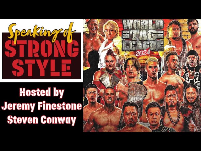 Historic X-Over 2 recap | #NJPW World Tag League begins! | Speaking of Strong Style