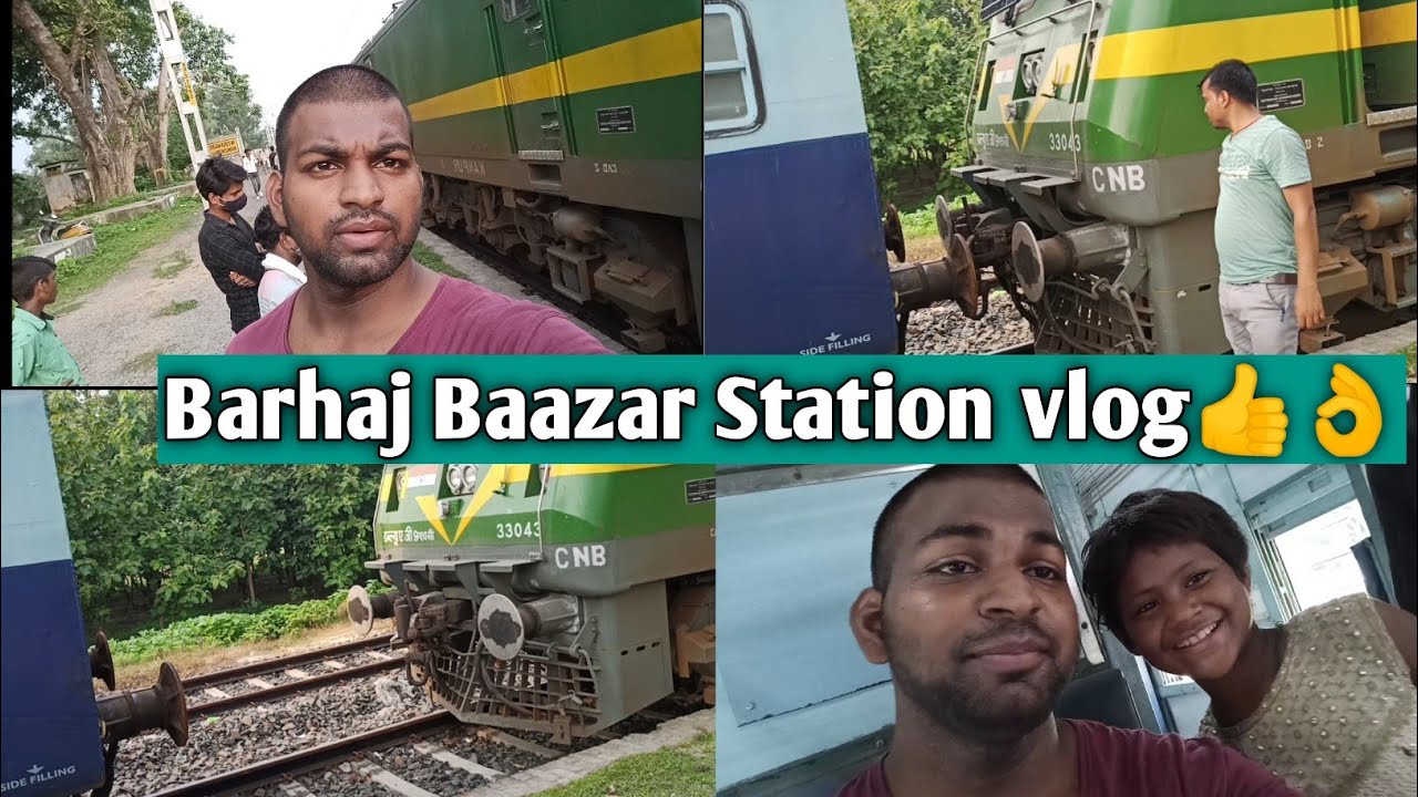 barhaj Baazar vlog with my friends|  train Ka engine kaise judta hai vlog