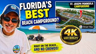 Florida's Best Beach Campground | St. Joseph Peninsula Campground 4K Tour - Explore EVERY Campsite!