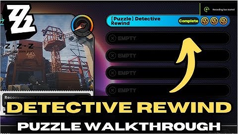 Detective rewind walkthrough : Puzzle - [ zenless zone zero }