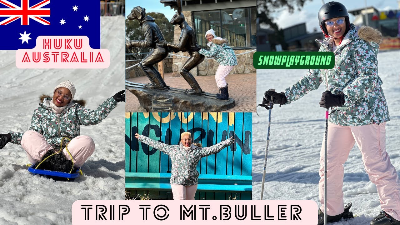 MT. BULLER SNOW TRIP/ WINTER TRAVEL TIPS (HUKU AUSTRALIA) /MELBOURNE ATTRACTION