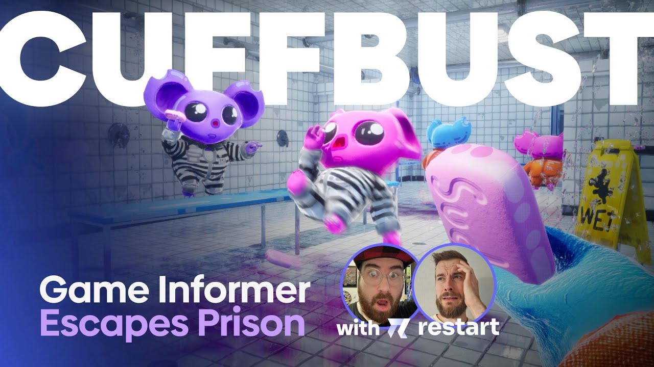 Escaping Prison in CUFFBUST with Restart | Game Informer Live Escaping Prison in CUFFBUST with Restart | Game Informer Live