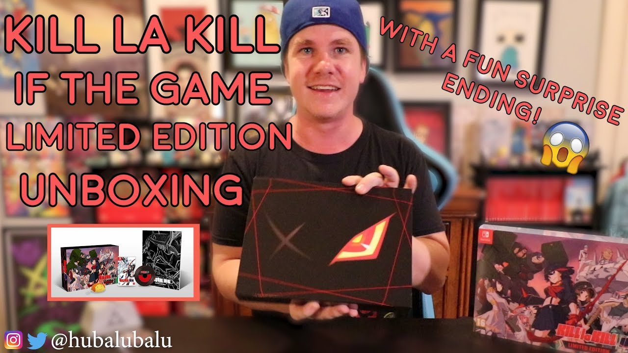 KILL LA KILL IF Limited Edition - Nintendo Switch Unboxing - YouTube