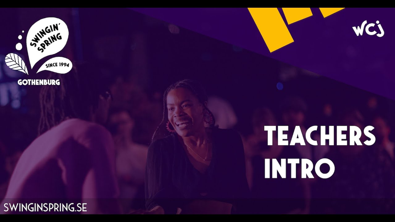Teachers Intro - SWINGIN’ SPRING 2024 Tyedric & Breonna - Nils & Bianca Mikaela & Felix Skye & Frida