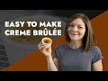 Simple creme brulee recipe  how easy is it