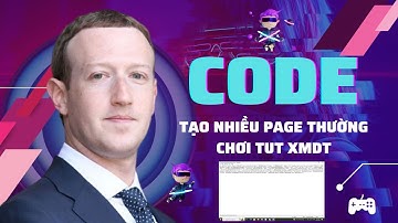 Code Tạo Page Thường Facebook Làm Tut XMDT 2023