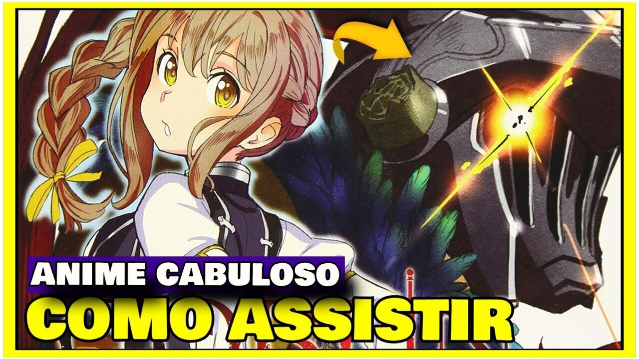 Como Assistir GOBLIN SLAYER ANIME Crunchyroll - Onde Assistir