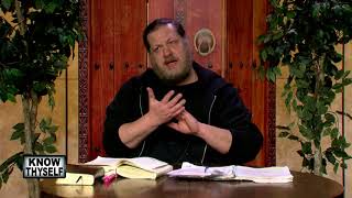 Know Thyself - E148 - Gnostic Gospels of Phillip Cont HD
