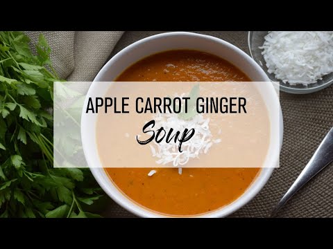 Apple Carrot Ginger Soup