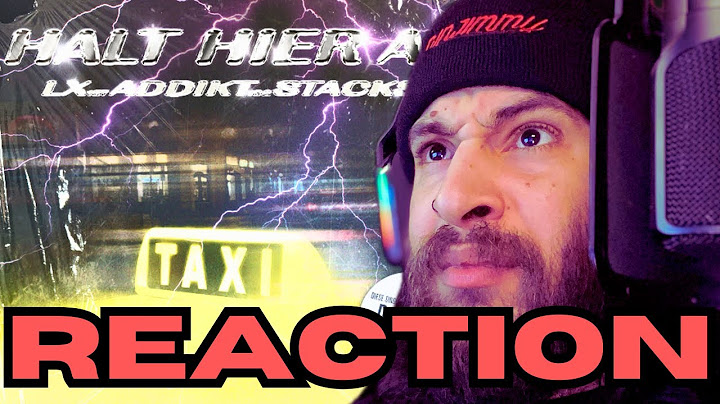 LX x Addikt102 x Stacks102 - "Halt hier an" 🚕 Reaction by ginjimmy