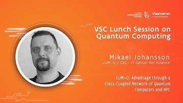VSC Lunch Session on Quantum Computing | Mikael Johansson