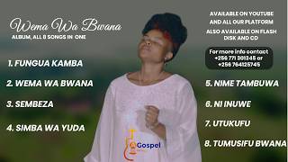 WEMA WA BWANA ALBUM ALL 8 SONGS IN ONE Ulbum BY ALICE ORENI