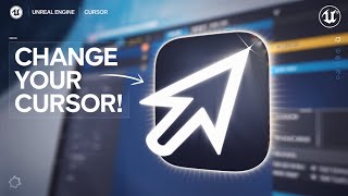 Change The Mouse Cursor In Unreal Engine 5