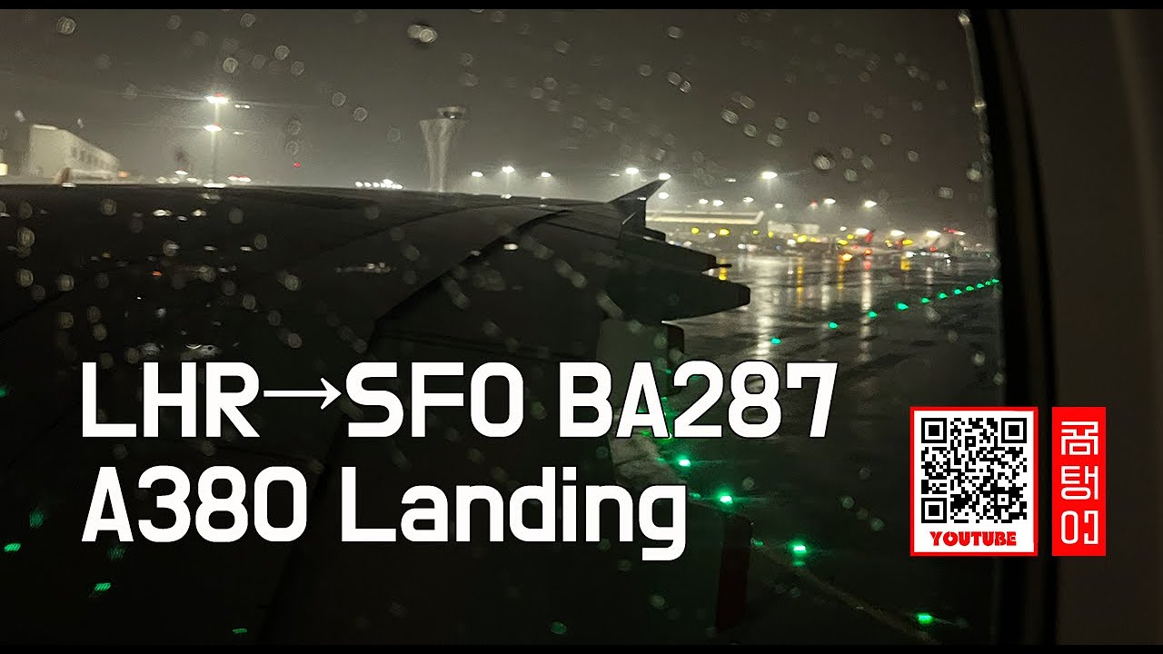 [4K] London to San Francisco British Airways BA287 A380 Landing - YouTube