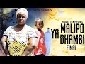 FINAL MALIPO YA DHAMBI OFFICIAL FULL MOVIE Dunia Last Chance Long House Mission Impossible FINAL MALIPO YA DHAMBI OFFICIAL FULL MOVIE Dunia Last Chance Long House Mission Impossible