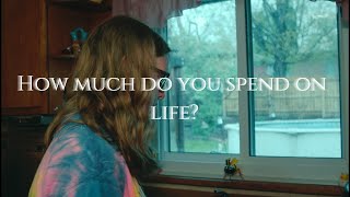 How much do you spend on life?