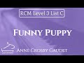 Funny Puppy by Anne Crosby Gaudet (RCM Level 3 List C - 2015 Piano Celebration Series)