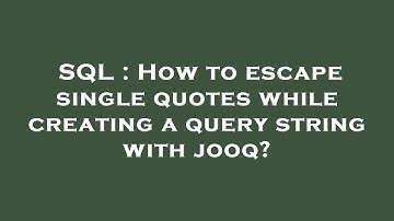SQL : How to escape single quotes while creating a query string with jooq?