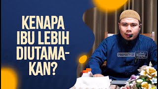 Video Pendek: Kenapa Ibu Lebih Diutamakan? - Ustadz Ahmad Hudzaifah, BA