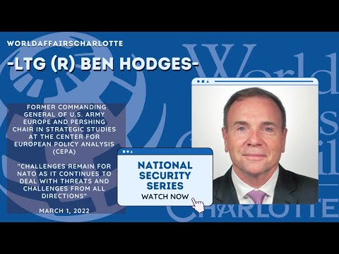 "NATO and Its Seismic Challenges" March 2022 Update on Ukraine with LTG (R) Ben Hodges