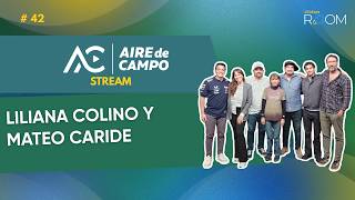 Aire malvinero con Liliana colino y Mateo Caride - Aire de Campo Stream