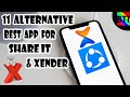 11 ALTERNATIVE BEST APP FOR SHARE IT & XENDER - BEST TAMIL TUTORIALS