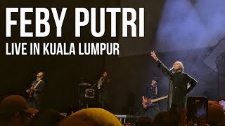 Tanpa Pamrih - Feby Putri Live in Kuala Lumpur Malaysia‼️