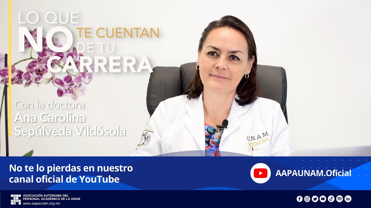Dra. Ana Carolina Sepúlveda Vildósola - Lo que no te cuentan de tu carrera  - YouTube