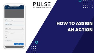 How to assign an action in Pulse Inspections App