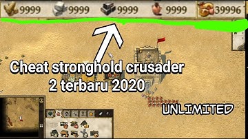 CHEAT STRONGHOLD CRUSADER 2 , 2020