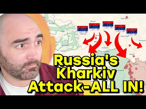 BREAKING: Russia Goes ALL IN on Kharkiv Offensive!