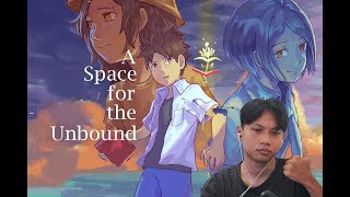 KOK JADI SEREM GINI - A SPACE FOR THE UNBOUND