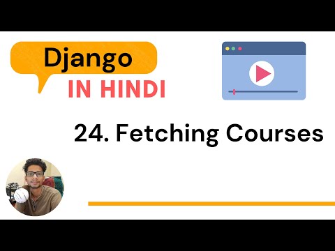 24 . Fetching courses