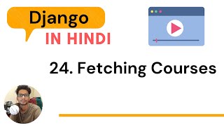 24 . Fetching courses