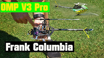OMPHobby M2 V3 Pro ~ Frank Columbia