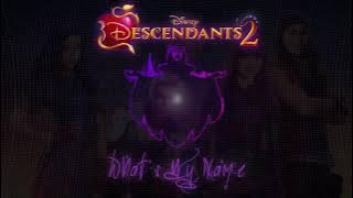 【8D SOUND】What's My Name(ホワッツ・マイ・ネーム) -ディセンダント2-【DESCENDANTS 2】【高音質】
