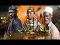 UVUNGU Ep 80 Chendu 
