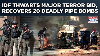 IDF Thwarts Major Plot, Recovers 20 Deadly Ready-To-Use Pipe Bombs From Te**orists In Night Ops