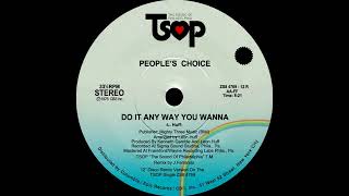 People's Choice - Do It Any Way You Wanna (12'' Disco Remix)