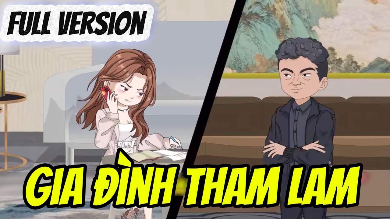 Full version | Gia đình tham lam | Tờ Thích Vietsub