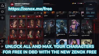 Easily unlock all and max. your characters in DBD for free! - Zenox FREE v1.0